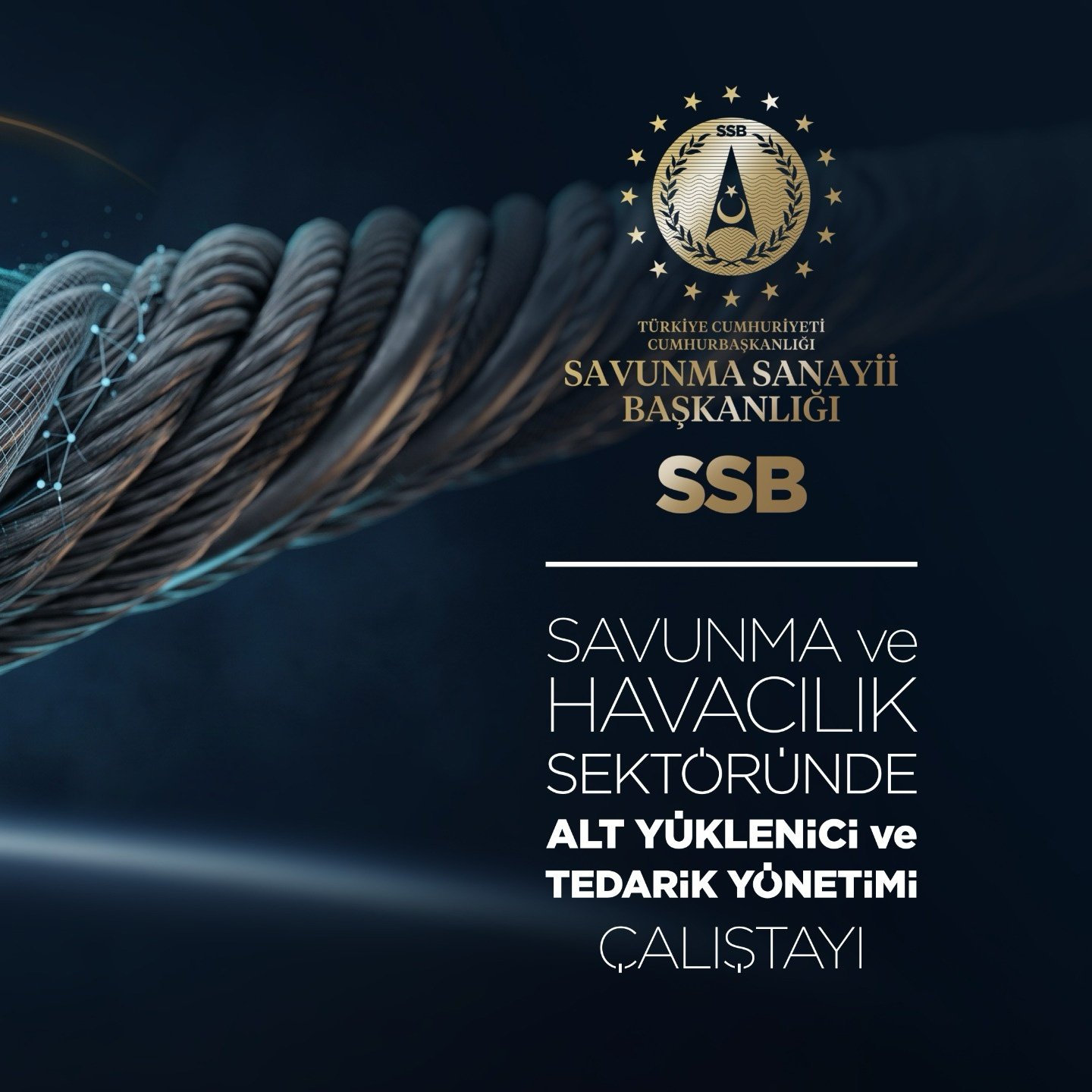 Savunma ve Havacılık Sektöründe Alt Yüklenici ve Tedarik Yönetimi Çalıştayı Sunumları