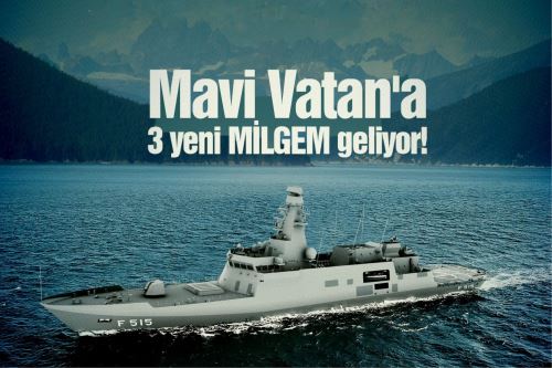 'mavi Vatan'a Üç Yeni Milgem Geliyor