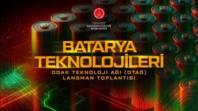 Batarya Teknolojileri Otağ Lansmanı Gerçekleştirildi